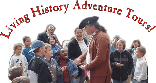 Living History Adventure Tours